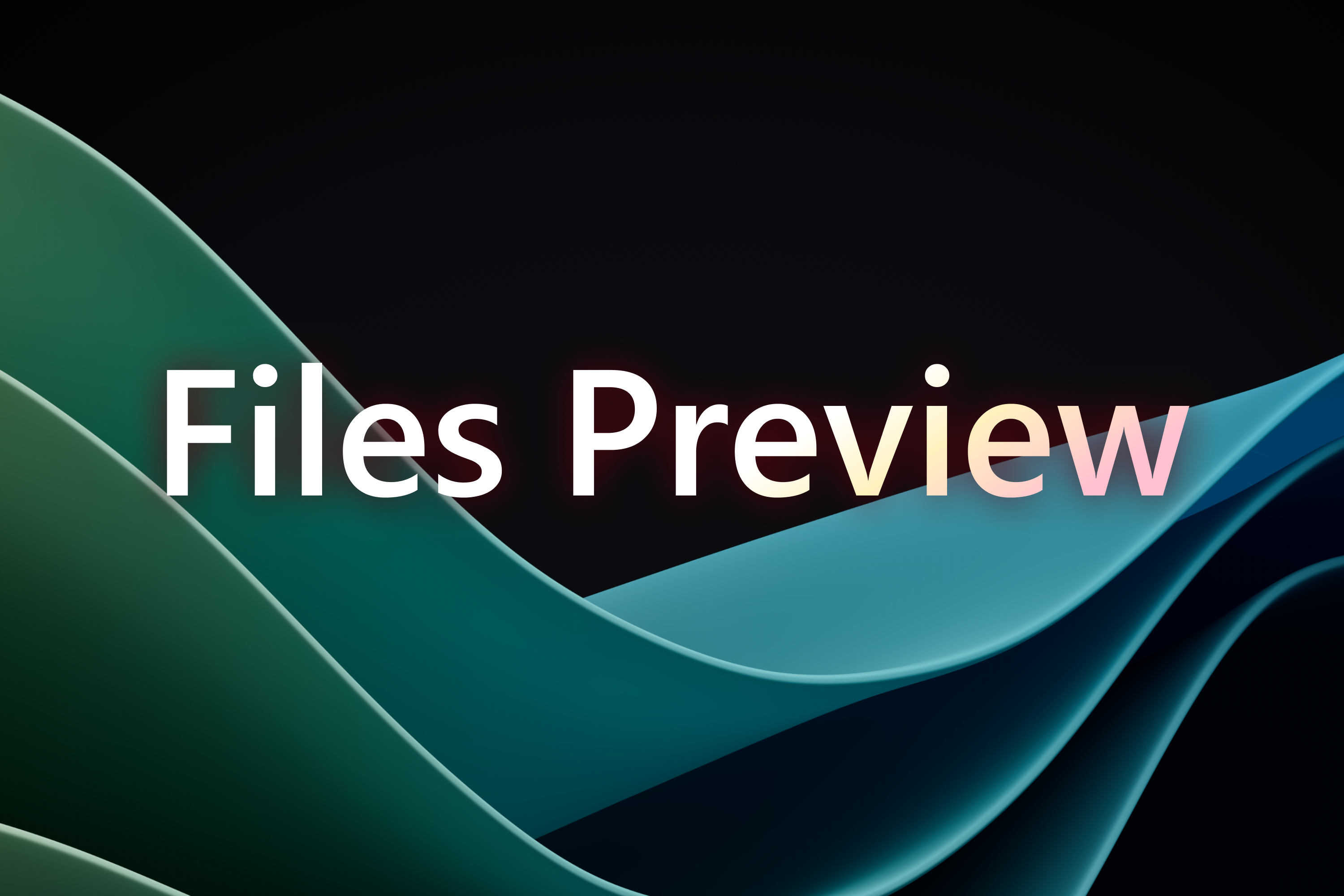 Announcing Files Preview v3.9.11 thumbnail